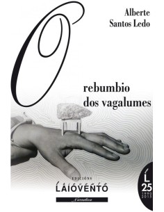 O REBUMBIO DOS VAGALUMES 2ª Edc